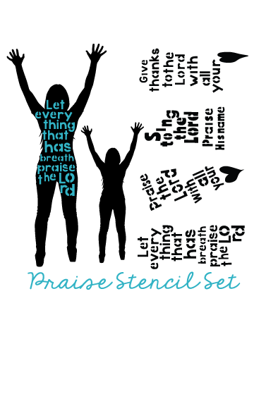 Praise Stencil Set