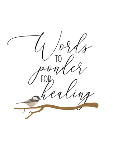 Words to Ponder for Healing Printable Journal